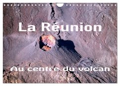 La Réunion, Au centre du volcan (Calendrier mural 2025 DIN A4 vertical), CALVENDO calendrier mensuel