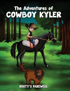 The Adventures of Cowboy Kyler - McPike, Jon; McPike, Laurie Beth