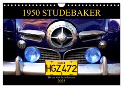 1950 STUDEBAKER (Wall Calendar 2025 DIN A4 landscape), CALVENDO 12 Month Wall Calendar