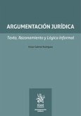 Argumentación jurídica. Texto, Razonamiento y Lógica Informal