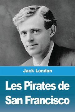 Les Pirates de San Francisco - London, Jack