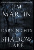 Dark Nights On Shadow Lake