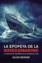 Cover LA EPOPEYA DE LA KRIEGSMARINE