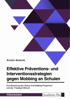Effektive Präventions- und Interventionsstrategien gegen Mobbing an Schulen