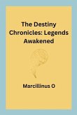 The Destiny Chronicles