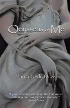 Odysseus & Me - Davis, Mary Overly