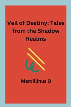 Veil of Destiny - O, Marcillinus