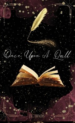 Once Upon A Quill - Hinds, J. L.