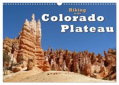 Hiking on the Colorado Plateau (Wall Calendar 2025 DIN A3 landscape), CALVENDO 12 Month Wall Calendar