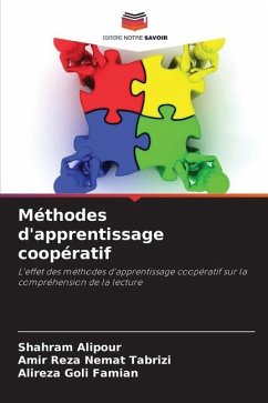 Méthodes d'apprentissage coopératif - Alipour, Shahram;Nemat Tabrizi, Amir Reza;Famian, Alireza Goli