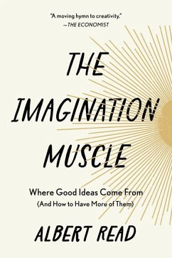 The Imagination Muscle - Read, Albert