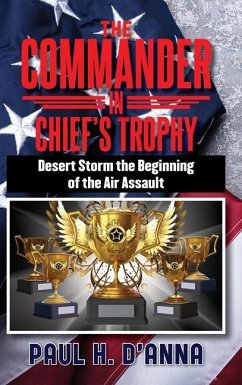 The Commander In Chief's Trophy - D'Anna, Paul H