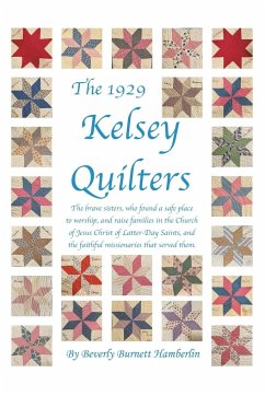 The 1929 Kelsey Quilters