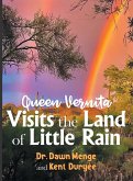 Queen Vernita Visits the Land of Little Rain