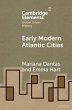 Early Modern Atlantic Cities - Bild 1