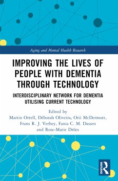 Improving the Lives of People with Dementia through Technology