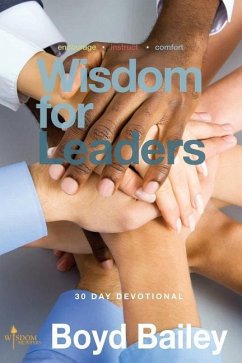 Wisdom for Leaders - Bailey, Boyd