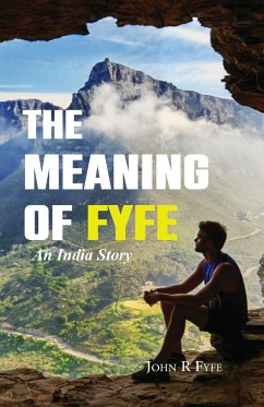 The Meaning of Fyfe - Fyfe, John