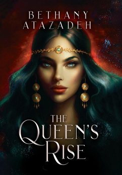 The Queen's Rise - Atazadeh, Bethany