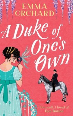 A Duke of One's Own - Orchard, Emma