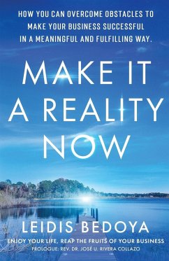 Make It a Reality Now - Bedoya, Leidis Yulieth