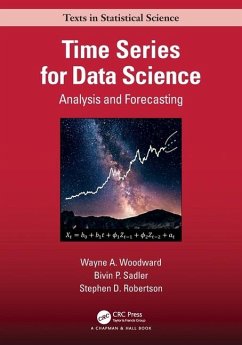 Time Series for Data Science - Woodward, Wayne A.;Sadler, Bivin Philip;Robertson, Stephen