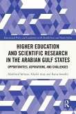 Higher Education and Scientific Research in the Arabian Gulf States