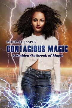 A Sudden Outbreak of Magic - Jasper, Michael