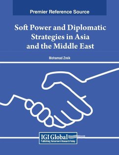 Soft Power and Diplomatic Strategies in Asia and the Middle East