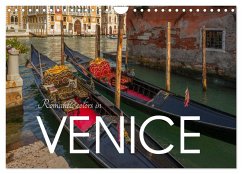 Romantic colors in Venice (Wall Calendar 2025 DIN A4 landscape), CALVENDO 12 Month Wall Calendar