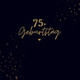 75. Geburtstag- Gästebuch Blanko
