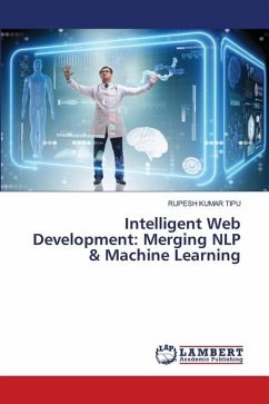 Intelligent Web Development: Merging NLP & Machine Learning