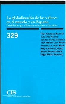 La globalización de los valores en el mundo y en España: Cualidades que deberían enseñarse a los niños