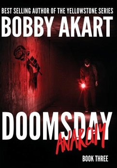 Doomsday Anarchy - Akart, Bobby