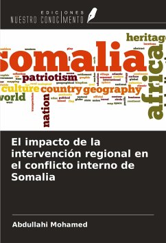 Cover El impacto de la intervención regional en el conflicto interno de Somalia