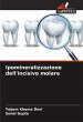 Ipomineralizzazione dell'incisivo molare - Bild 1
