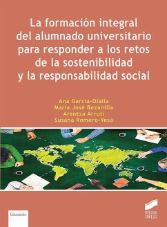 Cover La formación integral del alumnado universitario para responder a los retos de la sostenibilidad y la responsabilidad social