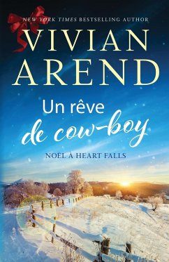 Un rêve de cow-boy - Arend, Vivian