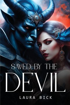 Saved by the Devil - Bick, Laura