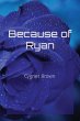 Because of Ryan - Bild 1