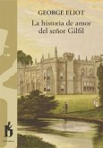 La historia de amor del señor Gilfil