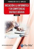 (FCOI13) Iniciación a la Informática y en Competencias Digitales Básicas (FCOI13) Iniciación a la Informática y en Competencias Digitales Básicas