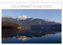 Lac d'Annecy à vue d'¿il (Calendrier mural 2025 DIN A4 vertical), CALVENDO calendrier mensuel