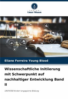 Cover Wissenschaftliche Initiierung mit Schwerpunkt auf nachhaltiger Entwicklung Band II