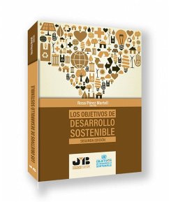 Los Objetivos de Desarrollo Sostenible (Segunda Edición)