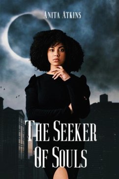 The Seeker of Souls - Atkins, Anita