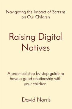 Raising Digital Natives - Norris, David