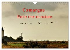 Camargue Entre mer et nature (Calendrier mural 2025 DIN A4 vertical), CALVENDO calendrier mensuel