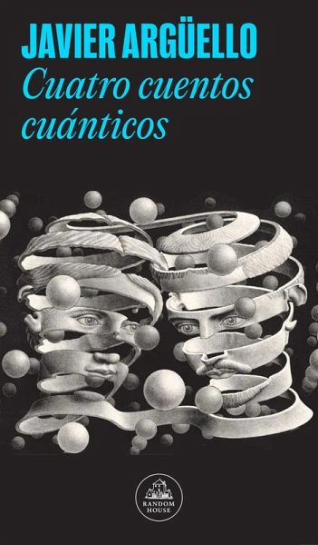 Cuatro cuentos cuánticos Cuatro cuentos cuánticos