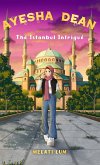 Ayesha Dean The Istanbul Intrigue